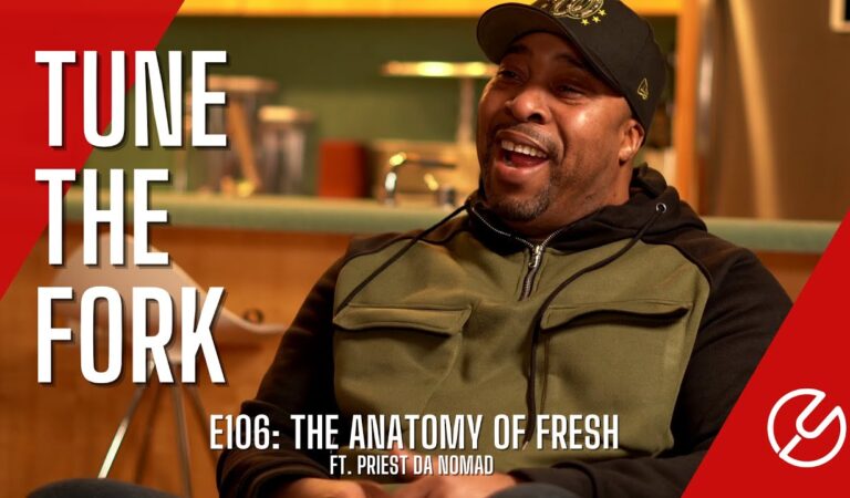 E106: The Anatomy of Fresh – Ft. Priest Da Nomad